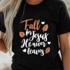 Black Fall For Jesus He Never Leaves Graphic T Shirt