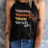 Black Mama Mommy Mom Brush Printed Slim Fit Tank Top