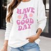 White Have A Good Day Daisy Print Long Sleeve Sweatshirt