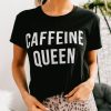 Black Caffeine Queen Print Short Sleeve T-shirt