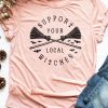 Pink Support Your Local Witches Graphic T Shirt