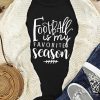 Black Football Is My Favorite Season Short Sleeve T Shirt