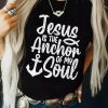 Black Jesus Is The Anchor Of My Soul Short Sleeve T Shirt