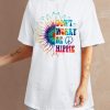 White DON’T WORRY BE HIPPIE Sunflower Graphic Oversized T Shirt