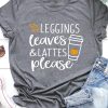 Gray Leggings Leaves And Lattes Please Graphic Tee