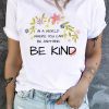 White Be Kind Letter Floral Printed Short Sleeve Graphic Tee