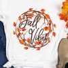 White Fall Vibes Fall Leaves Graphic T Shirt