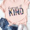 Pink Keeping It KIND Flower Print Short Sleeve T Shirt