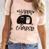 Pink HAPPY CAMPER Graphic Tee