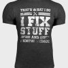 Gray I Fix Stuff Funny Saying Mens Graphic T Shirt