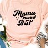 Pink Mama Knows Best Letter Print Short Sleeve T Shirt