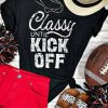 Black Classy Until Kick Off O-neck Short Sleeve T Shirt