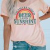 Pink Beer And Sunshine Graphic Print Short Sleeve T Shirt