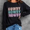 Black HOWDY Letter Print Long Sleeve Sweatshirt