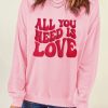 Women's Pink 'All You Need Is Love' Valentine's Slogan Graphic Sweatshirt - Image 6