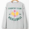 Women's Light Grey COUNTRY CLUB PICKLEBALL Graphic Casual Sweatshirt with Exposed Stitching - Image 6